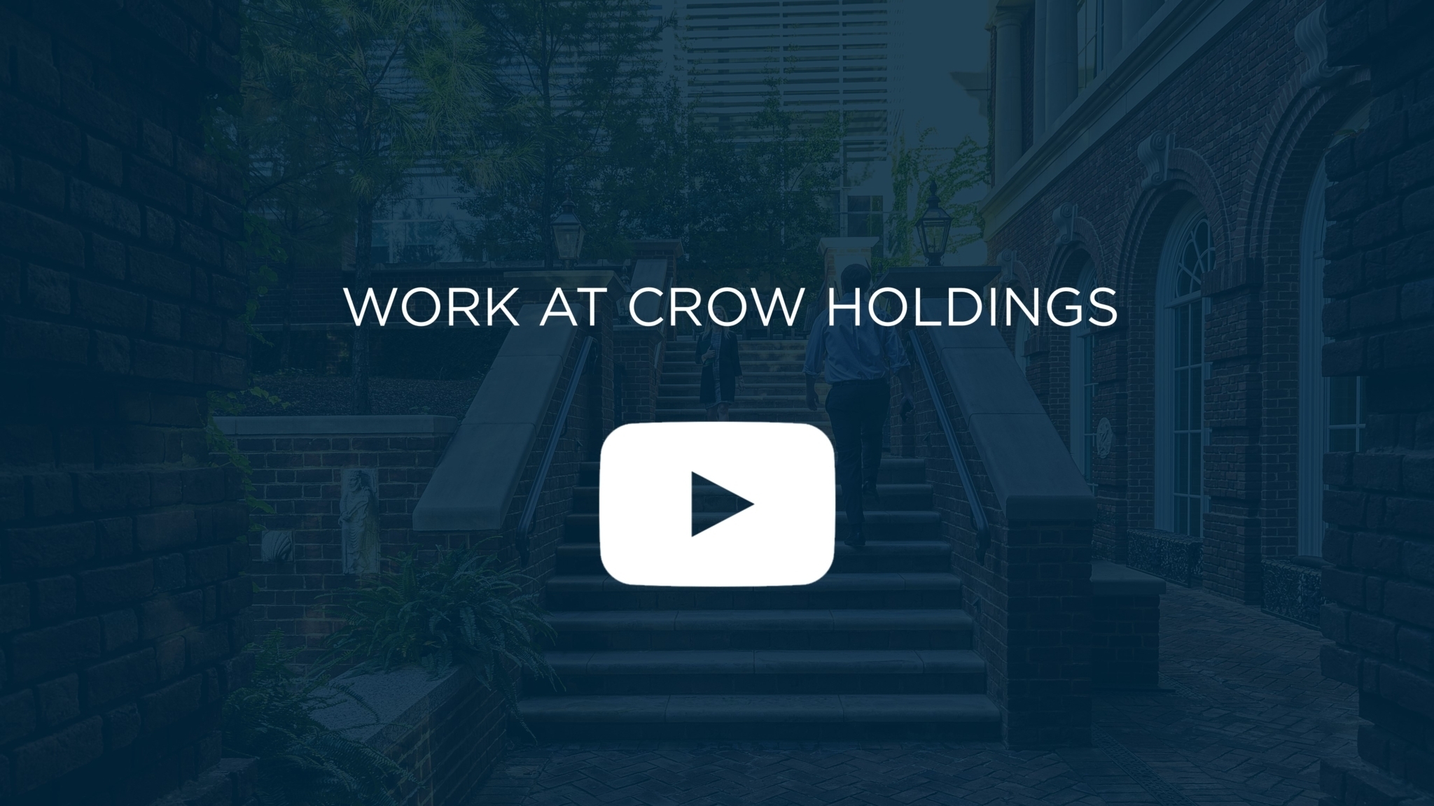Work at Crow Holdings First Frame